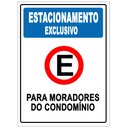 Ver imagem 1 de Placa Estacionamento Exclusivo para Moradores 20x30cm Tacolado 05 Unidades