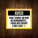 Ver imagem 1 de Placa Favor Não Encher Meu Saco P/ Bom Relacionamento 27x35
