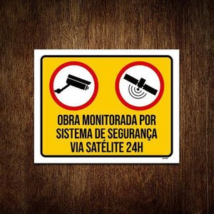Placa Sinalização Obra Monitorada Sistema Segurança 27X35