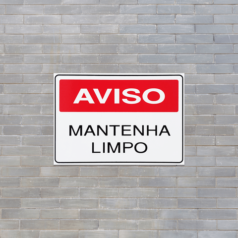Combo 10 Placas de Sinalização Aviso Mantenha Limpo 30x20 Acesso - S-214 F9e