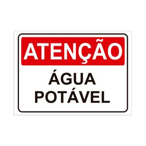 Placa de Sinalização Atenção Agua Potável em Pvc