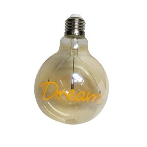 Lâmpada LED Vintage Mensagem 4W Dream Branco Quente Casa Comercio