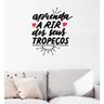 Adesivo Decorativo de Parede Frase Aprenda a Rir Dos Seus Tropeços - 1