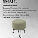Ver imagem 3 de Puff Puf Para Sala Pes Metal Small Veludo SL 940 Peer
