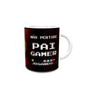 Caneca Dia dos Pais Cor:PAI GAMER - 2