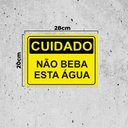 Ver imagem 3 de Placa de Sinalização Cuidado Não Beba Esta Água em Pvc