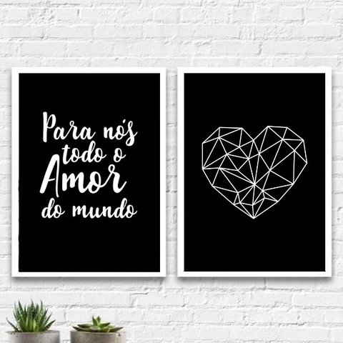 Kit 2 Quadros Para Nós Todo O Amor Do Mundo 33x24cm:Madeira preta