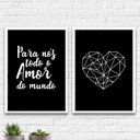Ver imagem 1 de Kit 2 Quadros Para Nós Todo O Amor Do Mundo 33x24cm:Madeira preta