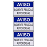 Combo 10 Placas De Sinalização Aviso Somente Pessoas Autorizadas 25x15 Acesso - S-215/1 F9e - 1