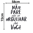 Ver imagem 2 de Adesivo de Parede Frase Motivacional Não Pare até Se Orgulhar de Você Quarto Decorativo
