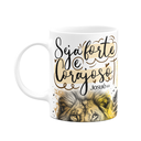 Ver imagem 1 de Caneca Amor e Fé - Seja Forte e Corajoso