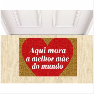 Tapetes Antiderrapante Aqui Mora a Melhor Mãe do Mundo 60x40:ouro