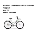 Ver imagem 4 de Bicicleta Urbana Ultra Bikes Summer Aro 26 Freios V-brakes Branco