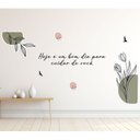 Ver imagem 2 de Adesivo Decorativo Frase Motivacional Floral Fundo Branco