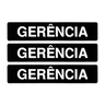 Combo 6 Placas De Sinalização Gerência 30x7 Acesso - A-405 F9e - 1