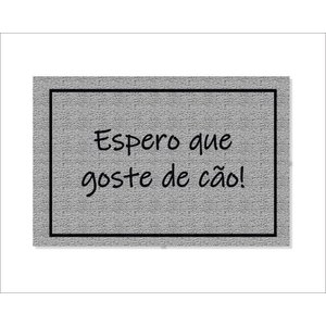 Tapete Capacho Espero que Goste de Cão
