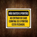 Ver imagem 1 de Placa Não Bater Portão Entrar Sair Portão Fechado 27x35