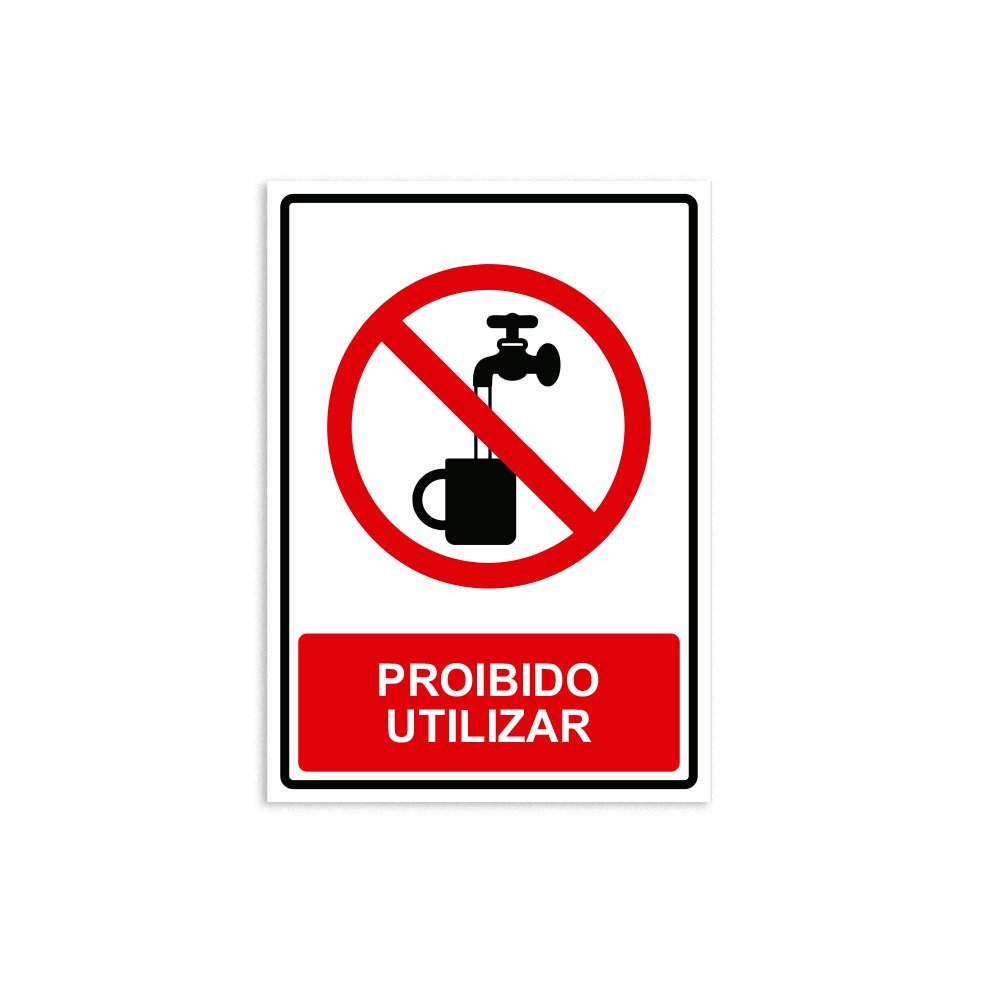 Placa de Sinalização Proibido Utilizar em Pvc - 1