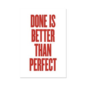 Placa Decorativa Frase Done is perfect