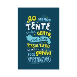Placa Decorativa Frase Ao Menos Tente - 1