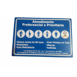Placa Atendimento Preferencial e Prioritário 30x20 Ps - 2