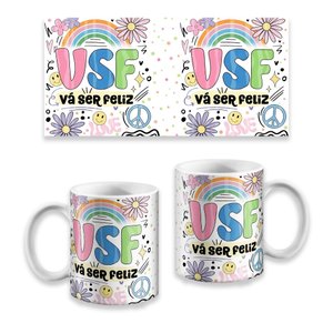 Caneca Vsf Vá Ser Feliz