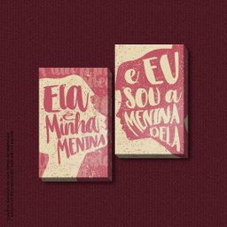 Ela É a Minha Menina - Quadros ou Placas Modulares com 2 Peças - 1