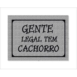 Tapete Capacho Gente Legal Tem Cachorro - 2