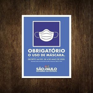 Placas Obrigatória Uso De Máscara 27X35 Padrão Governo Sp