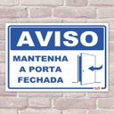 Ver imagem 1 de Placa Decorativa Sinalização Manter Porta Fechada- 63X210Cm