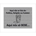 Ver imagem 1 de Tapete Capacho Aqui Nós Só Bebe