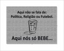 Ver imagem 1 de Tapete Capacho Aqui Nós Só Bebe