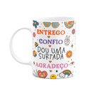Ver imagem 1 de Caneca Divertida Vibes - Entrego Confio Surto
