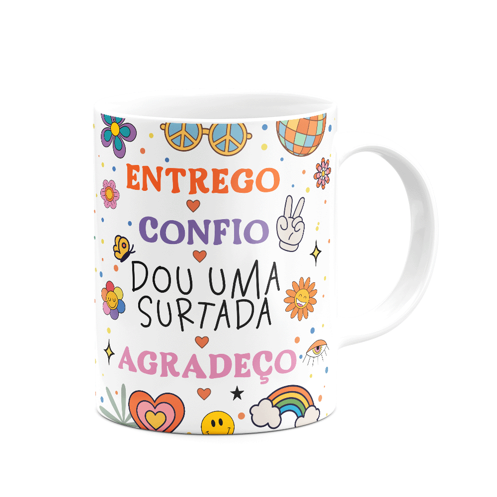 Caneca Divertida Vibes - Entrego Confio Surto - 2