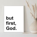 Ver imagem 2 de Quadro Minimalista - But First, God 24x18cm - com Vidro:moldura Branca