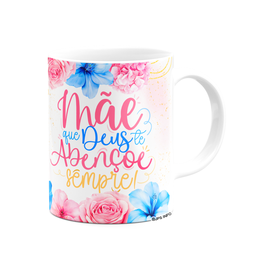 Caneca Floral Mães - Mãe, que Deus Te Abençoe Sempre! - 2