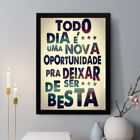 Quadro Decorativo Todo Dia É Uma Nova Oportunidade 24x18cm:moldura Branca